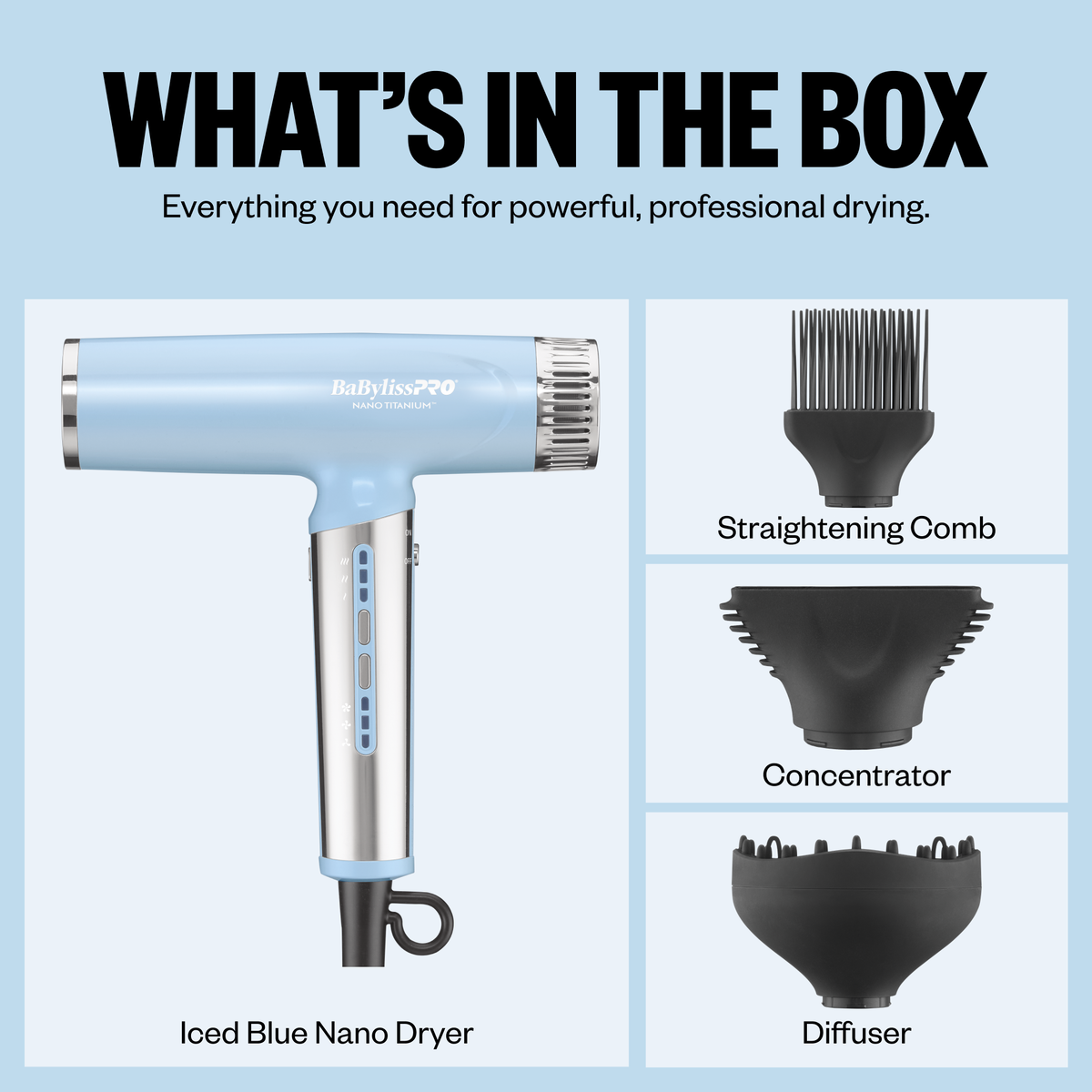 Secador iónico liviano Nano BaBylissPRO® Nano Titanium™, de edición limitada (azul hielo)